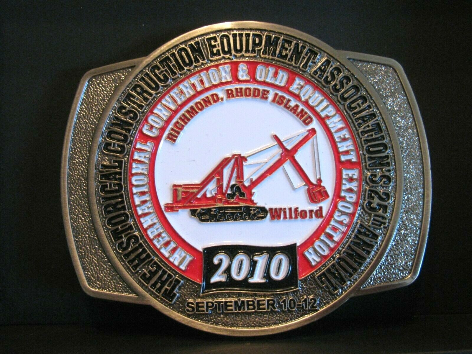 Wilford Front Shovel Crawler Crane 25th HCEA Belt Buckle Construction 2010 Lt Ed