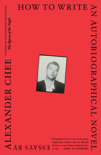 How to Write an Autobiographical Novel: Essays - Paperback - GOOD