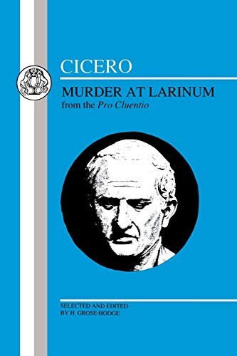 Cicero Murder at Larinum Selec - VERY GOOD