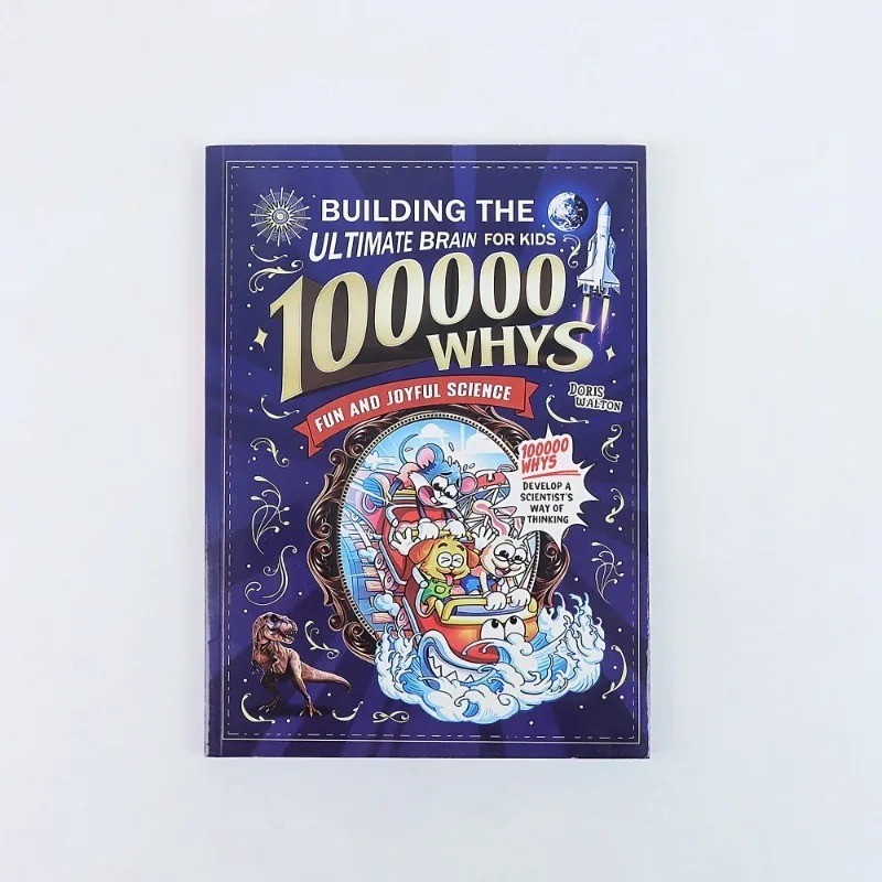 Ultimate Brain 100000 Whys Science Book for Kids Fun Learning Reference Guide