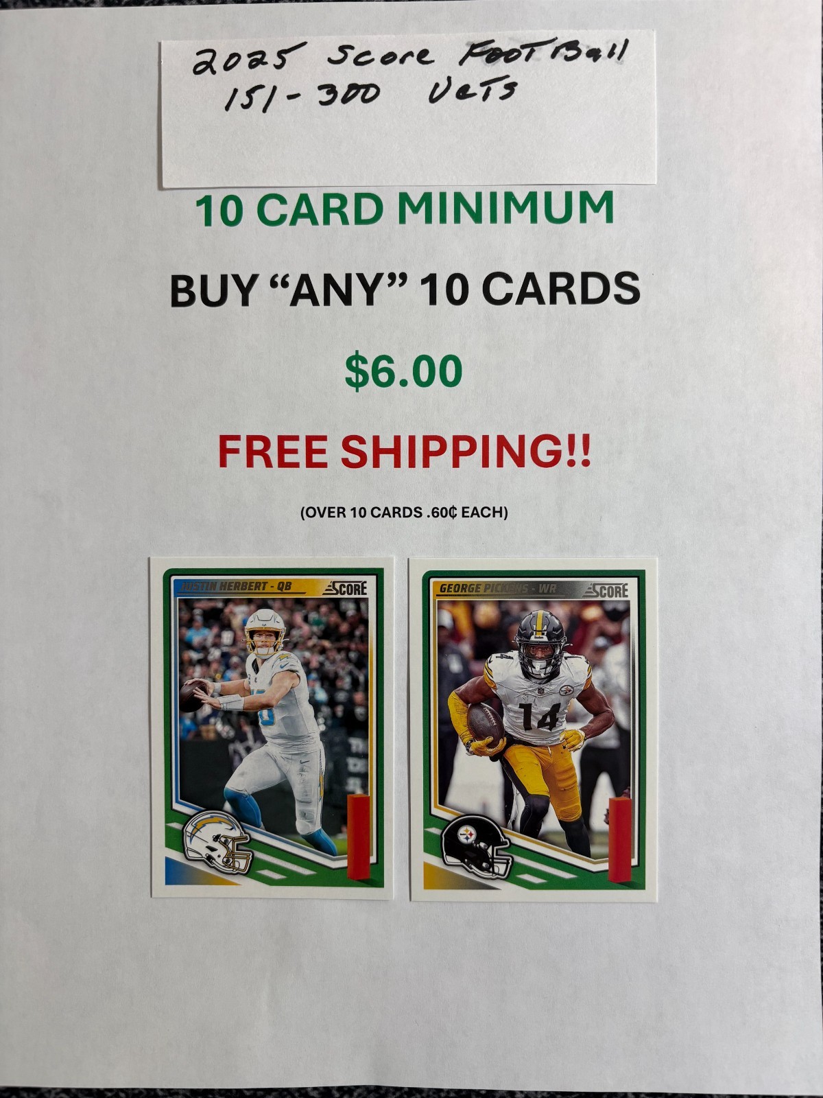 2025 Score Football,151-300 vets, buy "ANY" 10 cards for $6.00, Free shipping !!