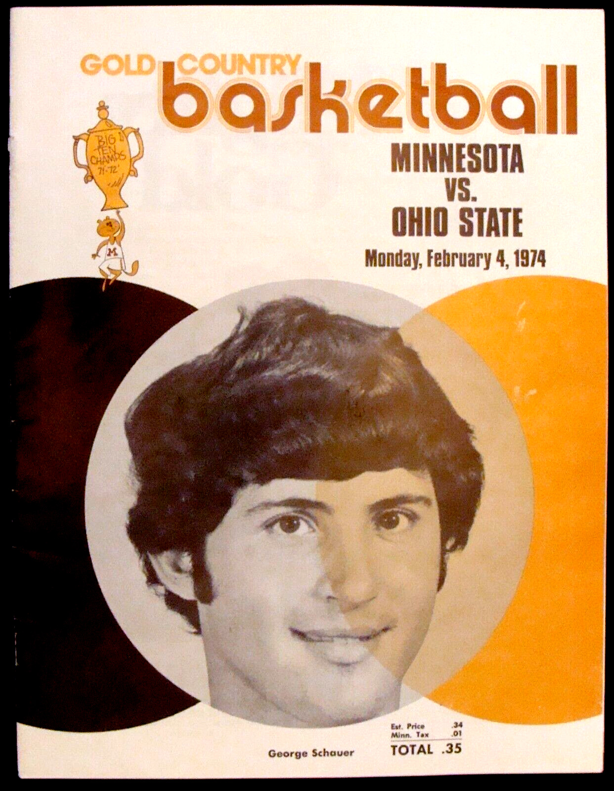 FEB 4, 1974 MINNESOTA GOPHERS V. OHIO STATE BASKETBALL PROGRAM - GEORGE SCHAUER