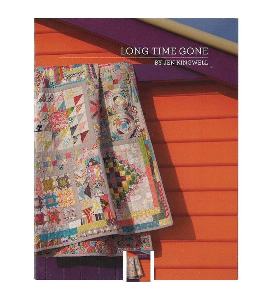 Long Time Gone Quilt Booklet by