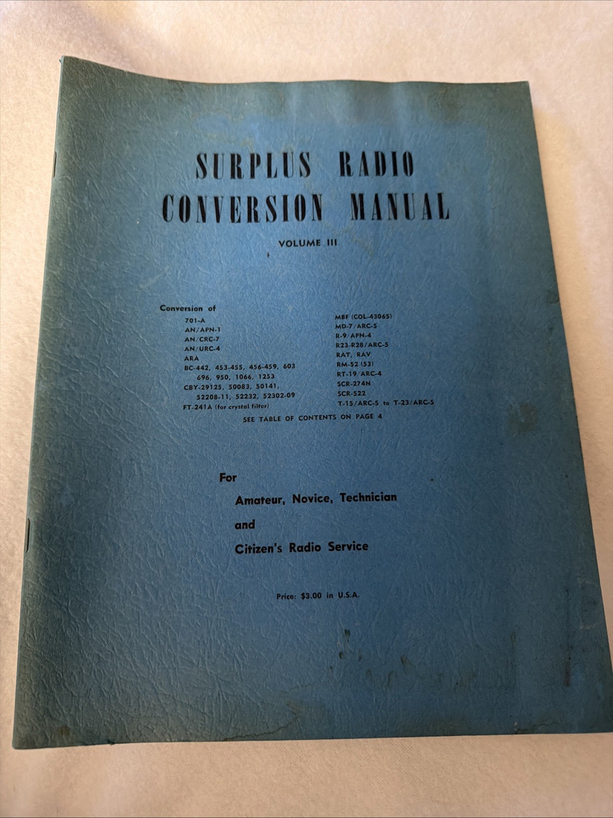Surplus Radio Conversion Manual Volume III by William I. Orr 87 PAGES EX 1960