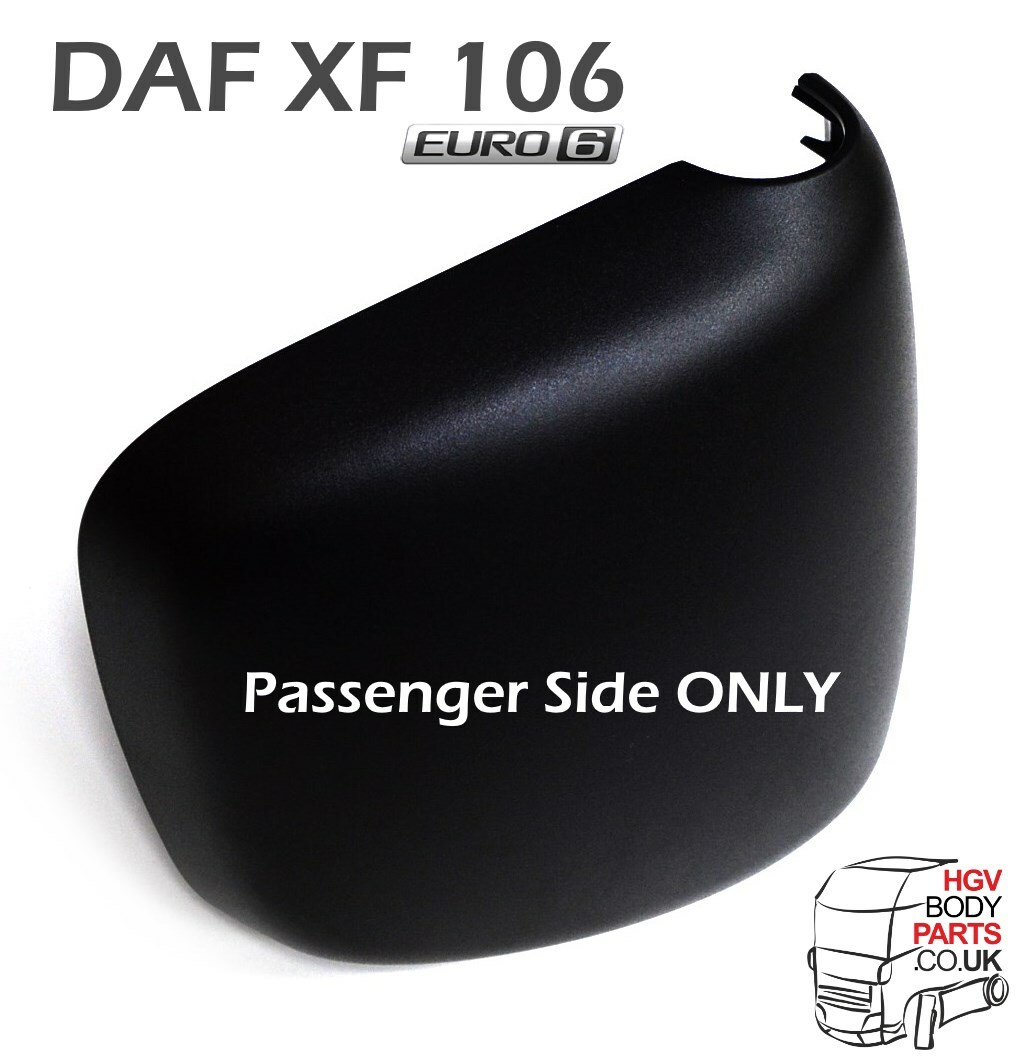 DAF XF 106 Mirror Back Wing Wide Angle Cover Left Hand