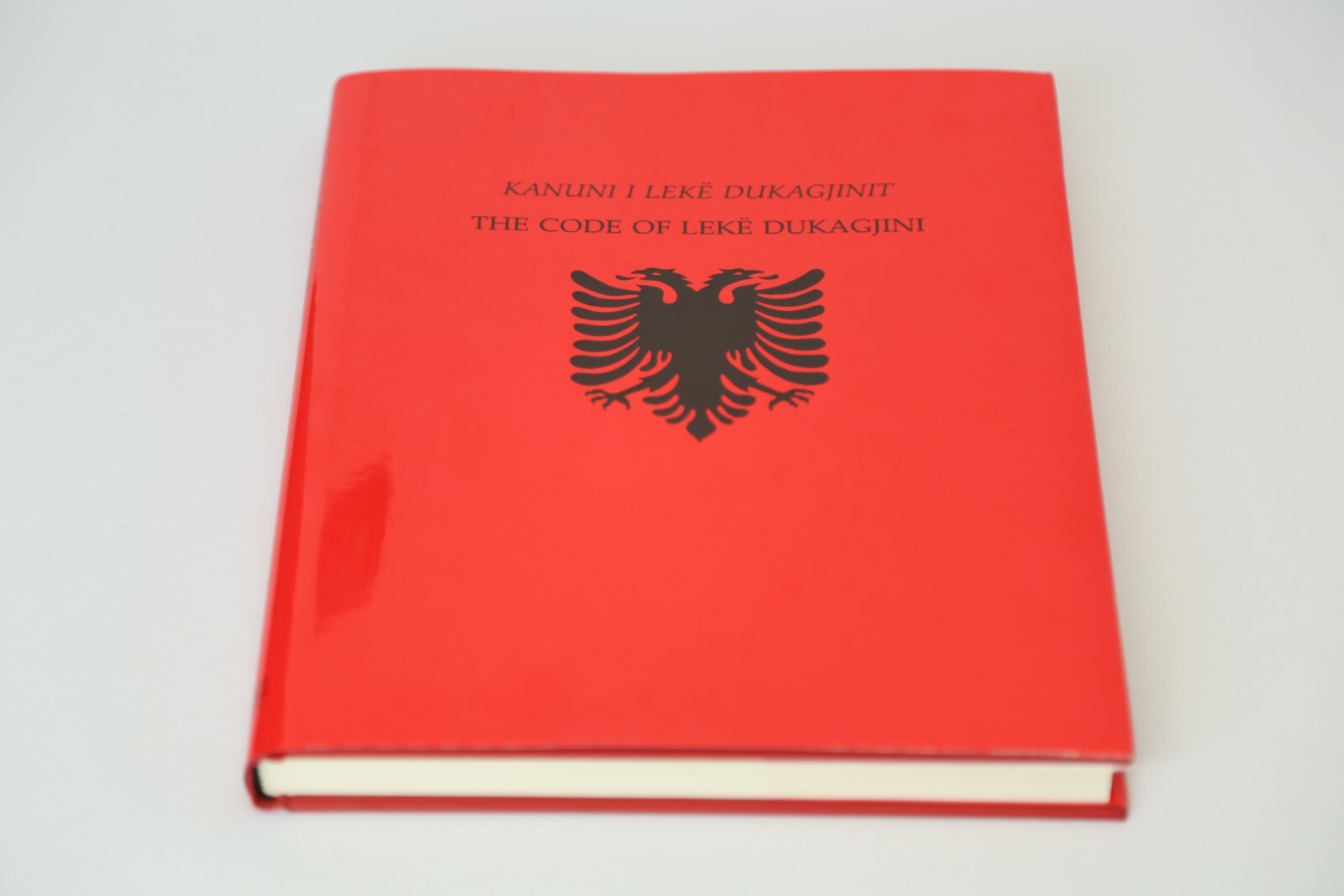 Kanuni i Lekë Dukagjinit, The Code of Lekë Dukagjini. Albanian-English Language.