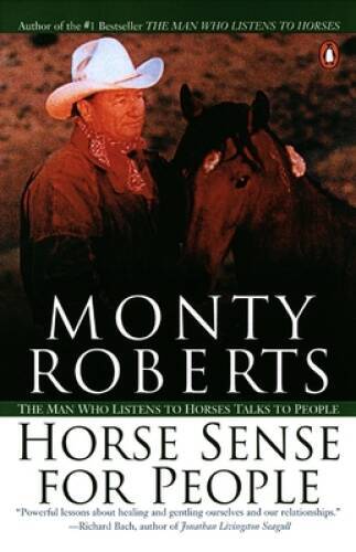 Horse Sense for People - Paperback By Roberts, Monty - VERY GOOD