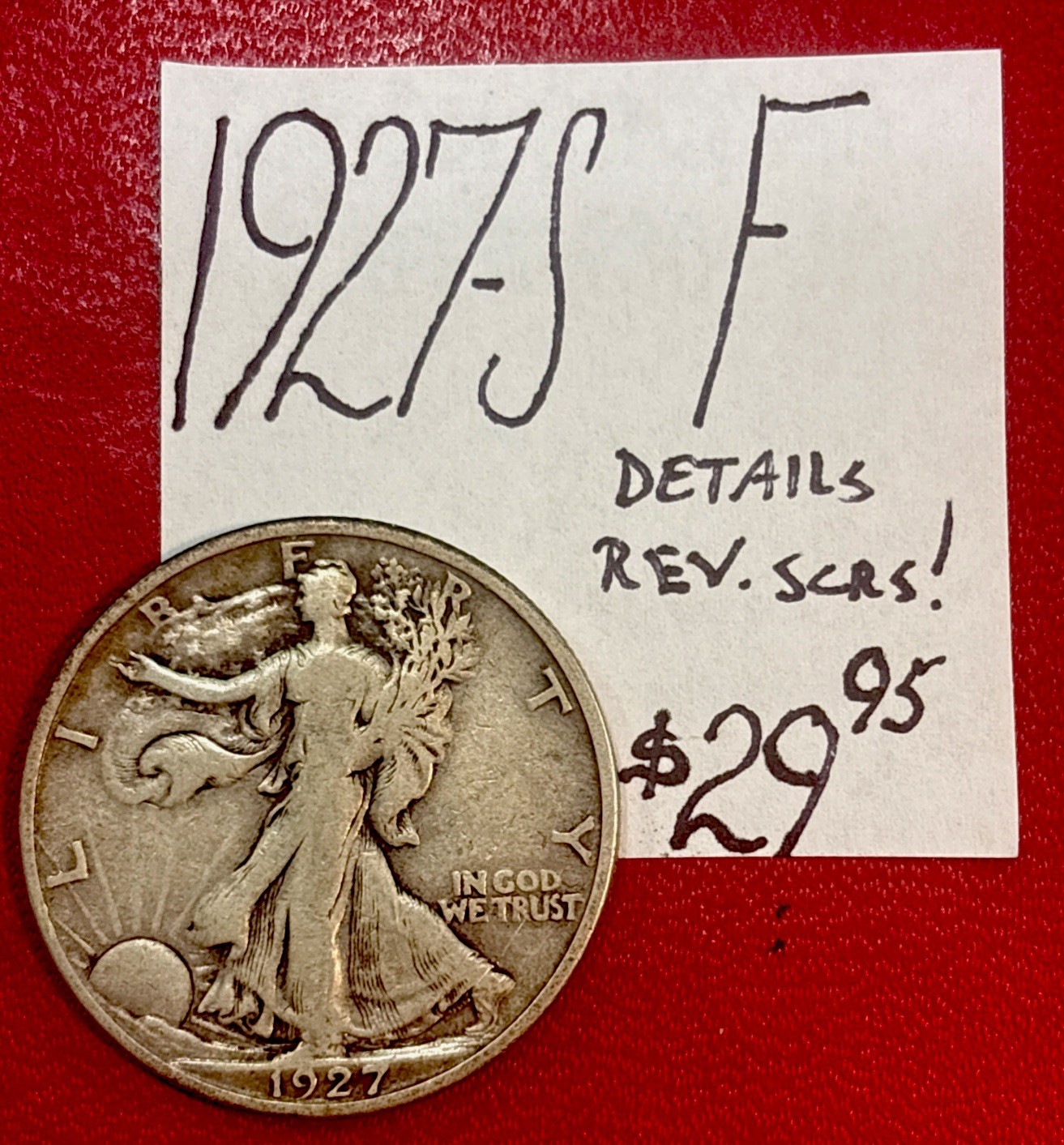1927 S Walking Liberty Silver Half Dollar F! “Details Rev. SCRS” ENN Coins