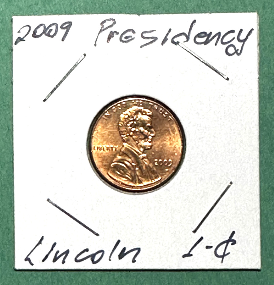 2009 Lincoln Cents-Presidency Penny Bicentennial