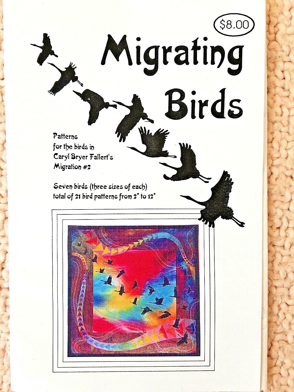 MIGRATING BIRDS (7) quilt pattern 3 sizes each (NOTE: birds only, not the quilt)