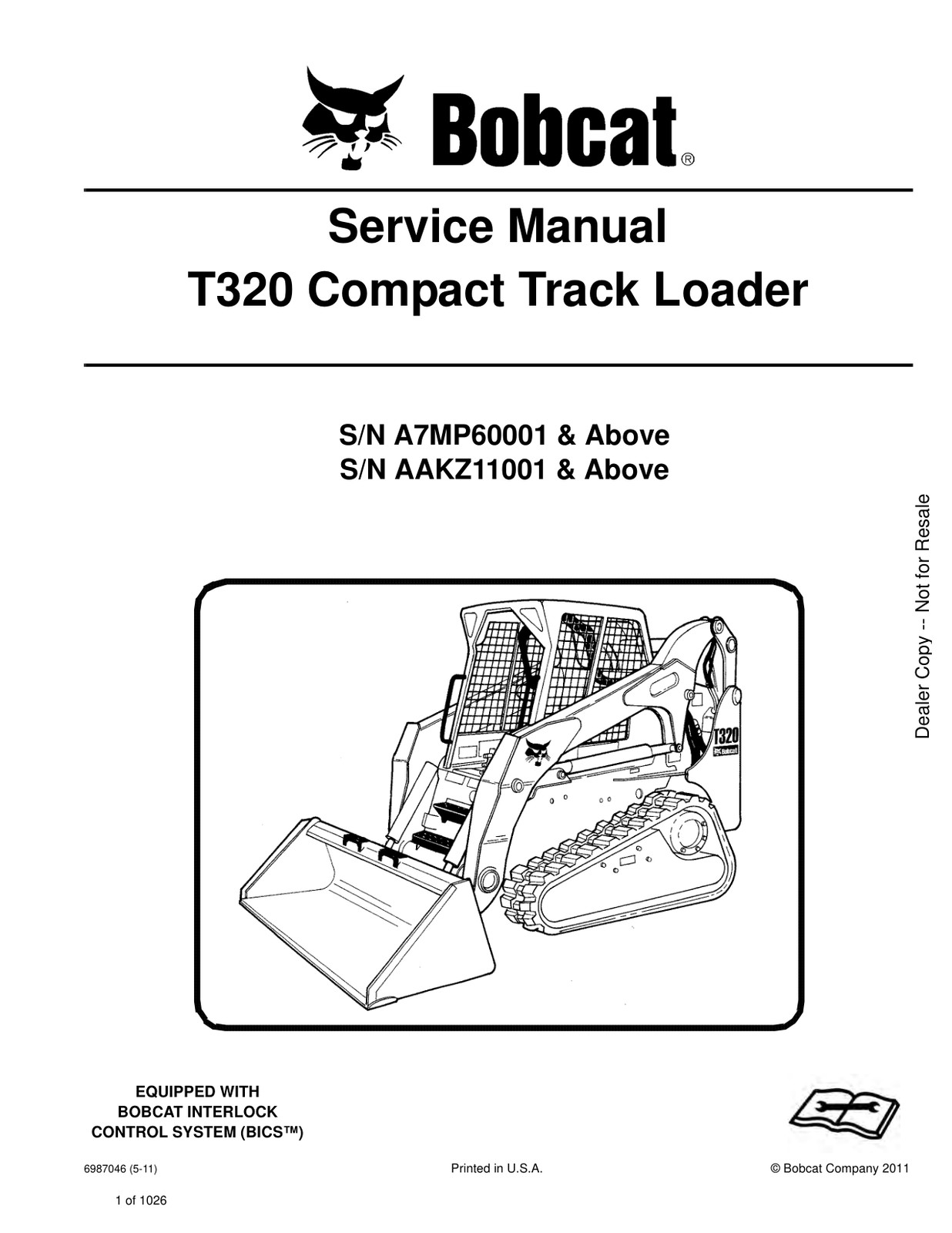 Bobcat T320 Compact Track Loader Service Repair Shop Operator Manual PDF USB