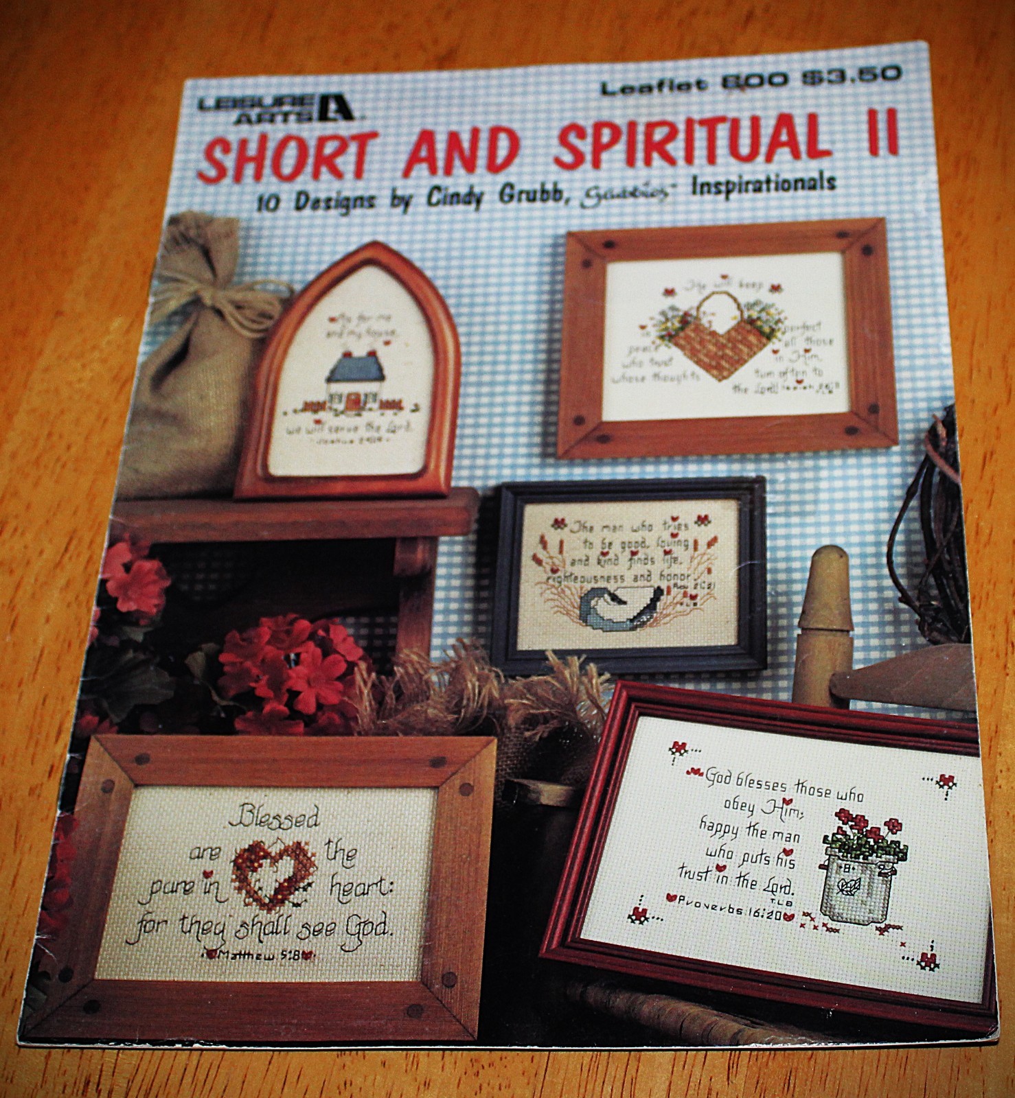 Leisure Arts: SHORT AND SPIRITUAL II Cross Stitch Leaflet #800 by Cindy Grubb