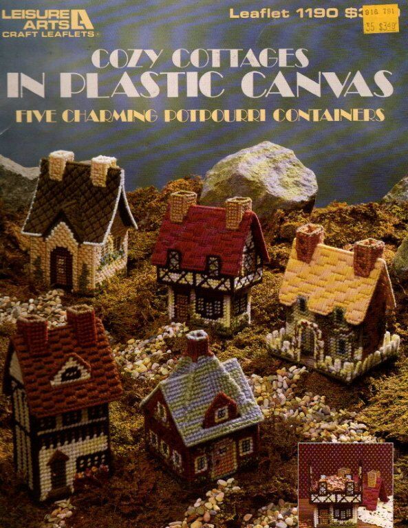 COZY COTTAGES IN PLASTIC CANVAS 5 CHARMING POTPOURRI CONTAINERS
