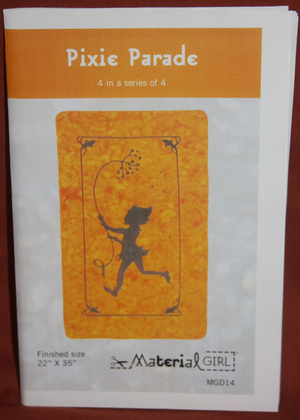 Pixie Parade  22” X 34” Wall Quilt Pattern By Material Girl UNCUT (172)