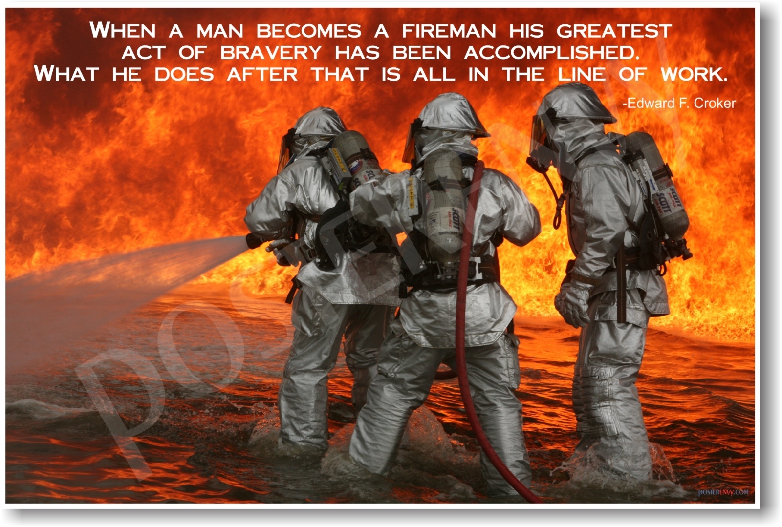 When a Man Becomes a Fireman  - NEW Motivational Poster