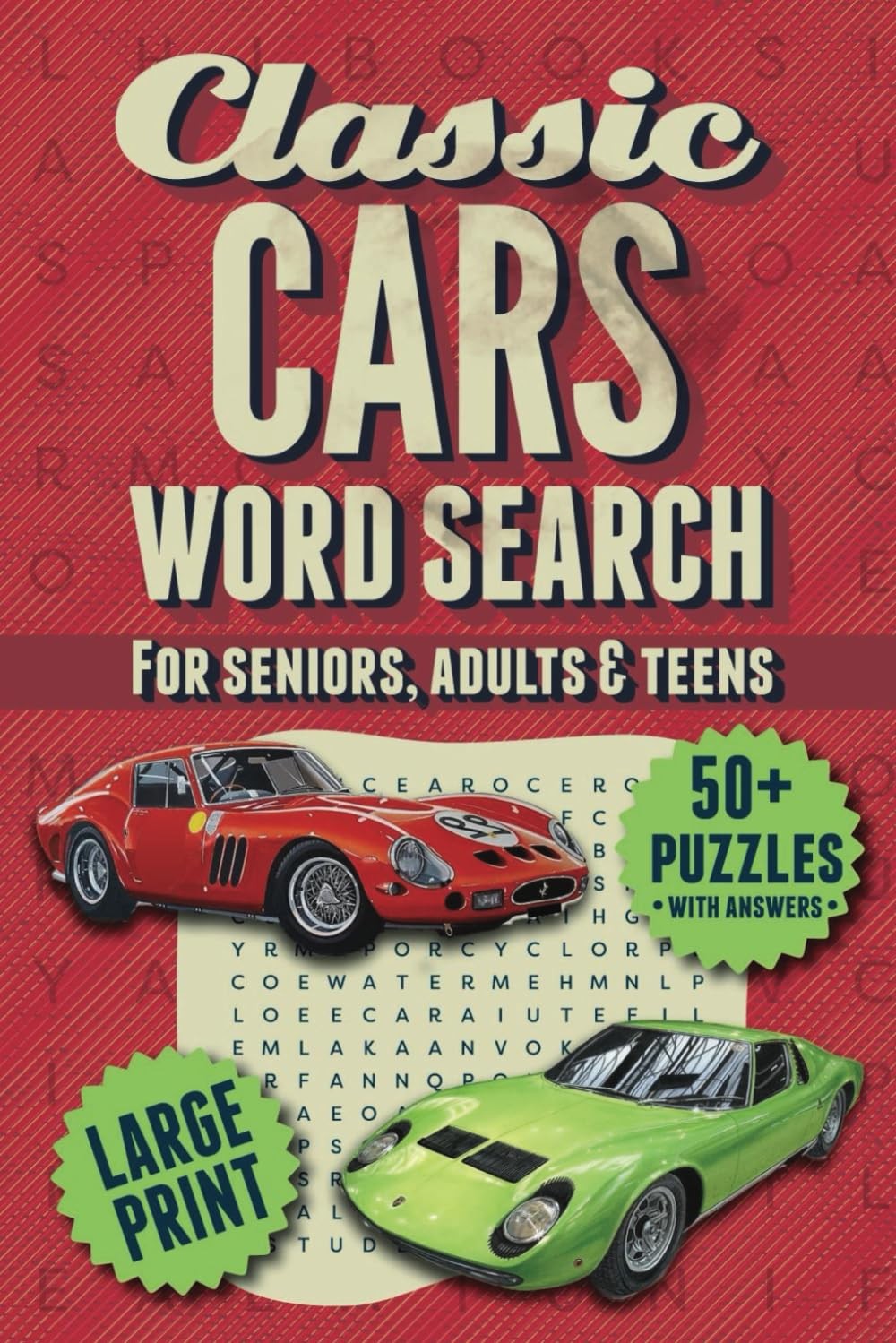 Classic Cars Word Search Puzzle Book: Relaxing Word Find Book for Seniors, Adult