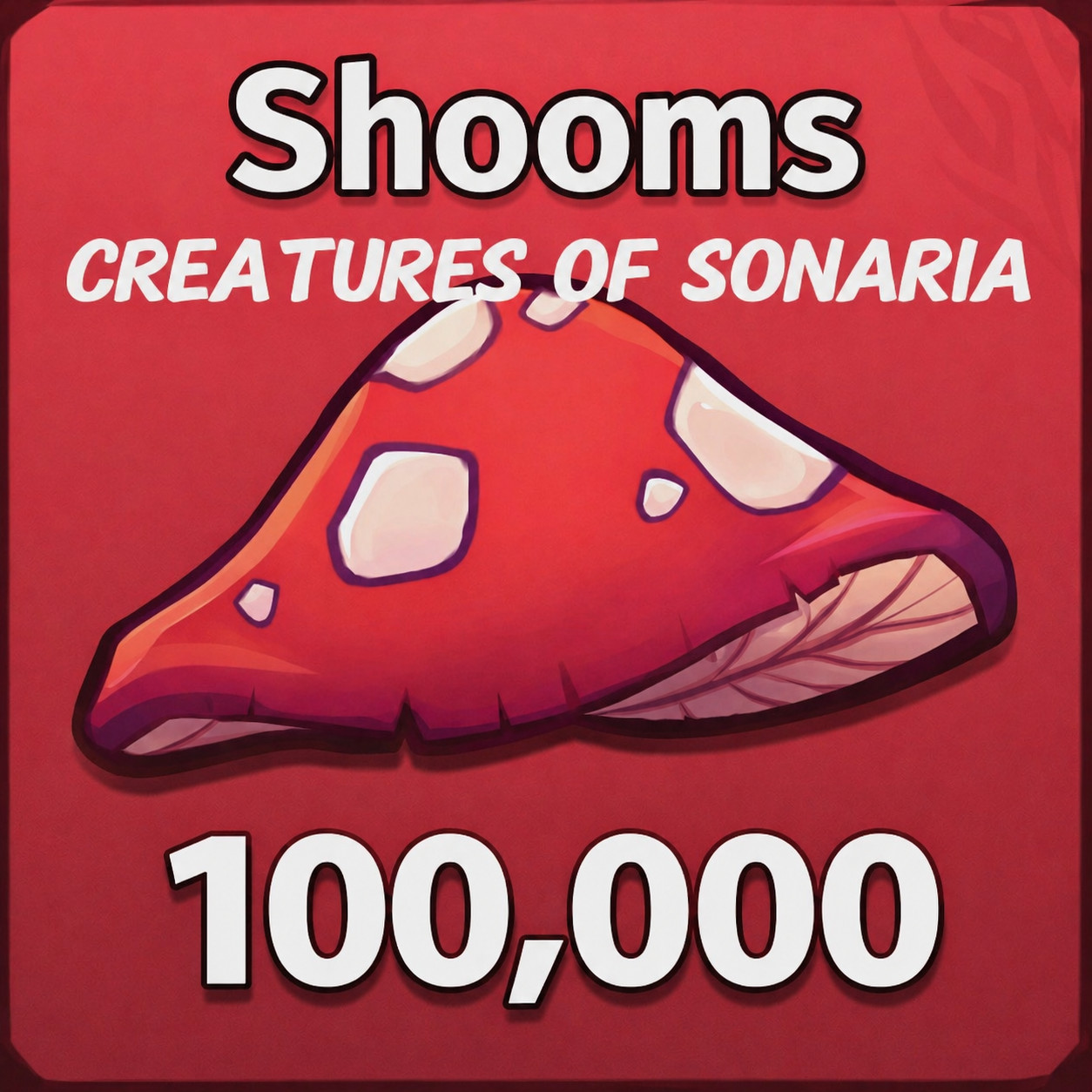 Creatures Of Sonaria - 100K Mushrooms, Cheapest On Market! Instant Delivery!