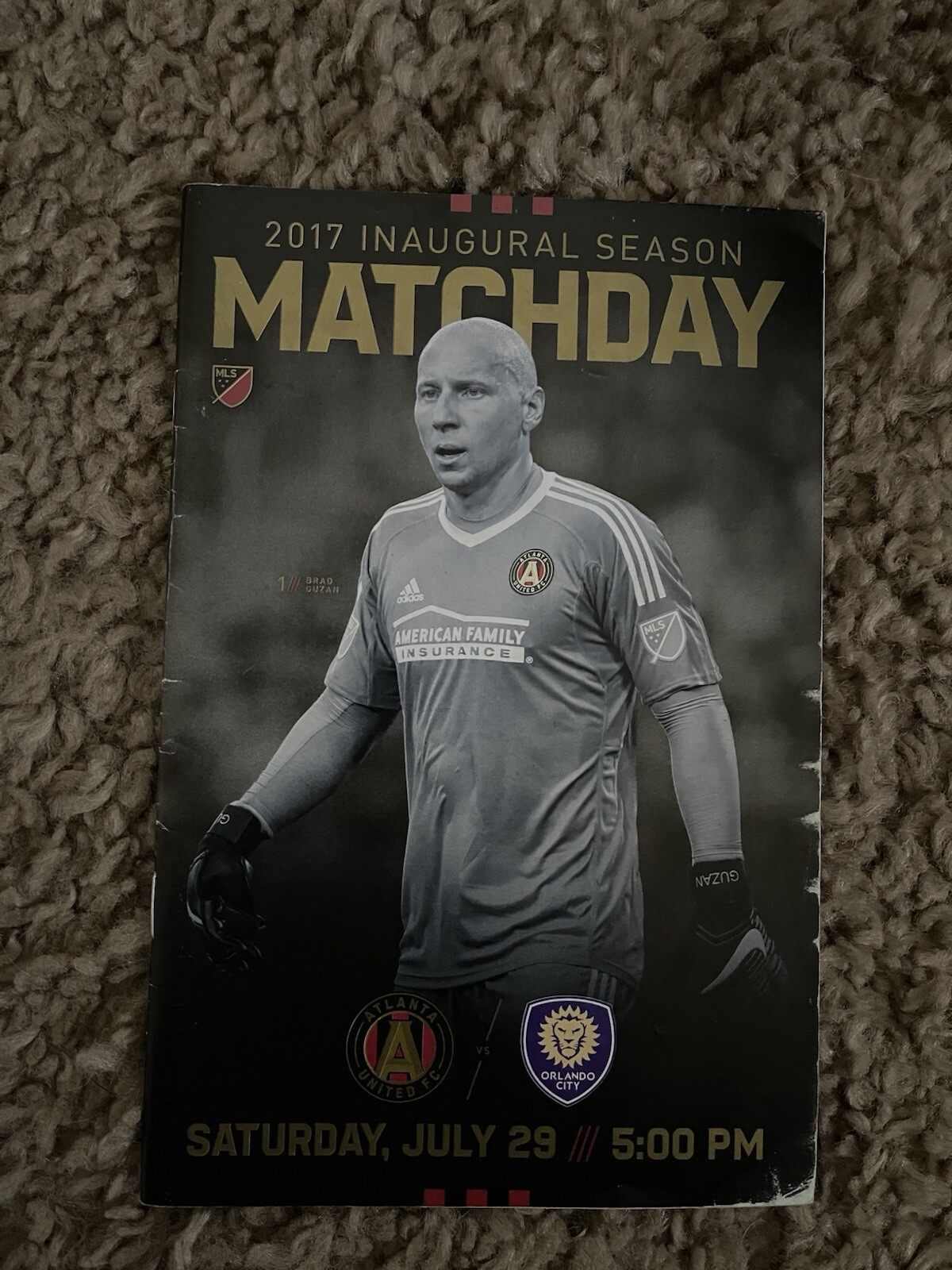 Atlanta United 2017 Match Day Program Brad Guzan
