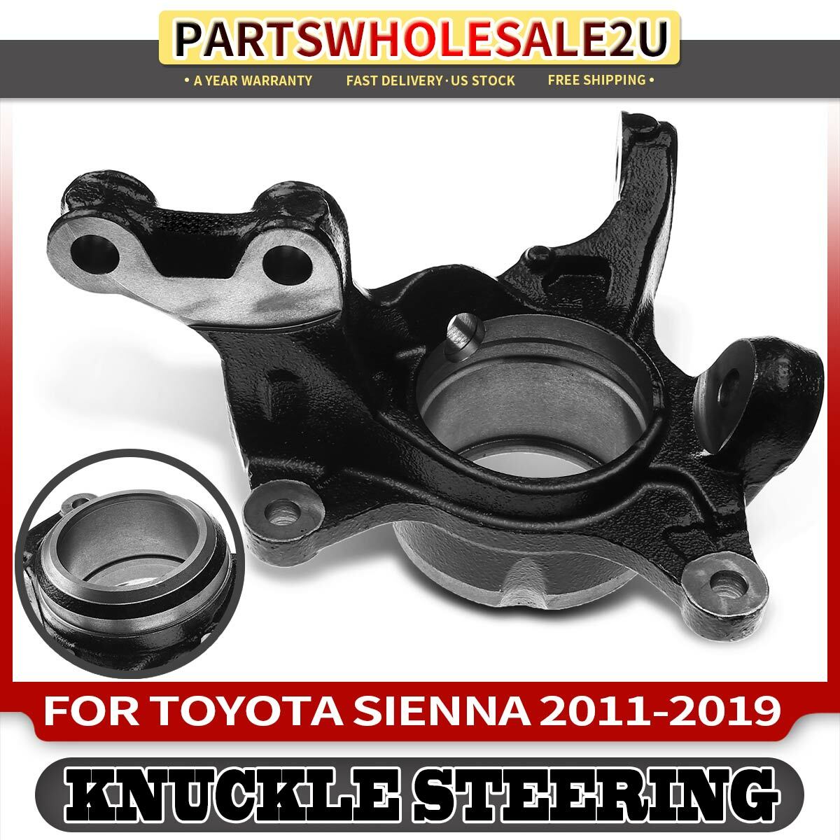 Front Right Steering Knuckle for Toyota Sienna 2011-2012 3.5L 2013-2019 FWD Only