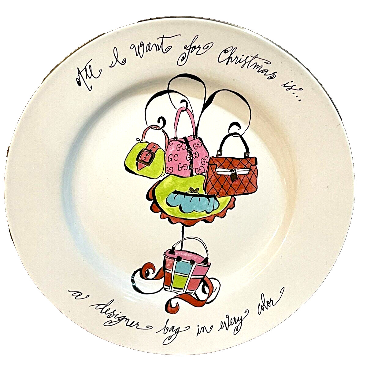 Rosanna . All I want for Christmas is a Designer Bag in Every Color 8.25" Plate