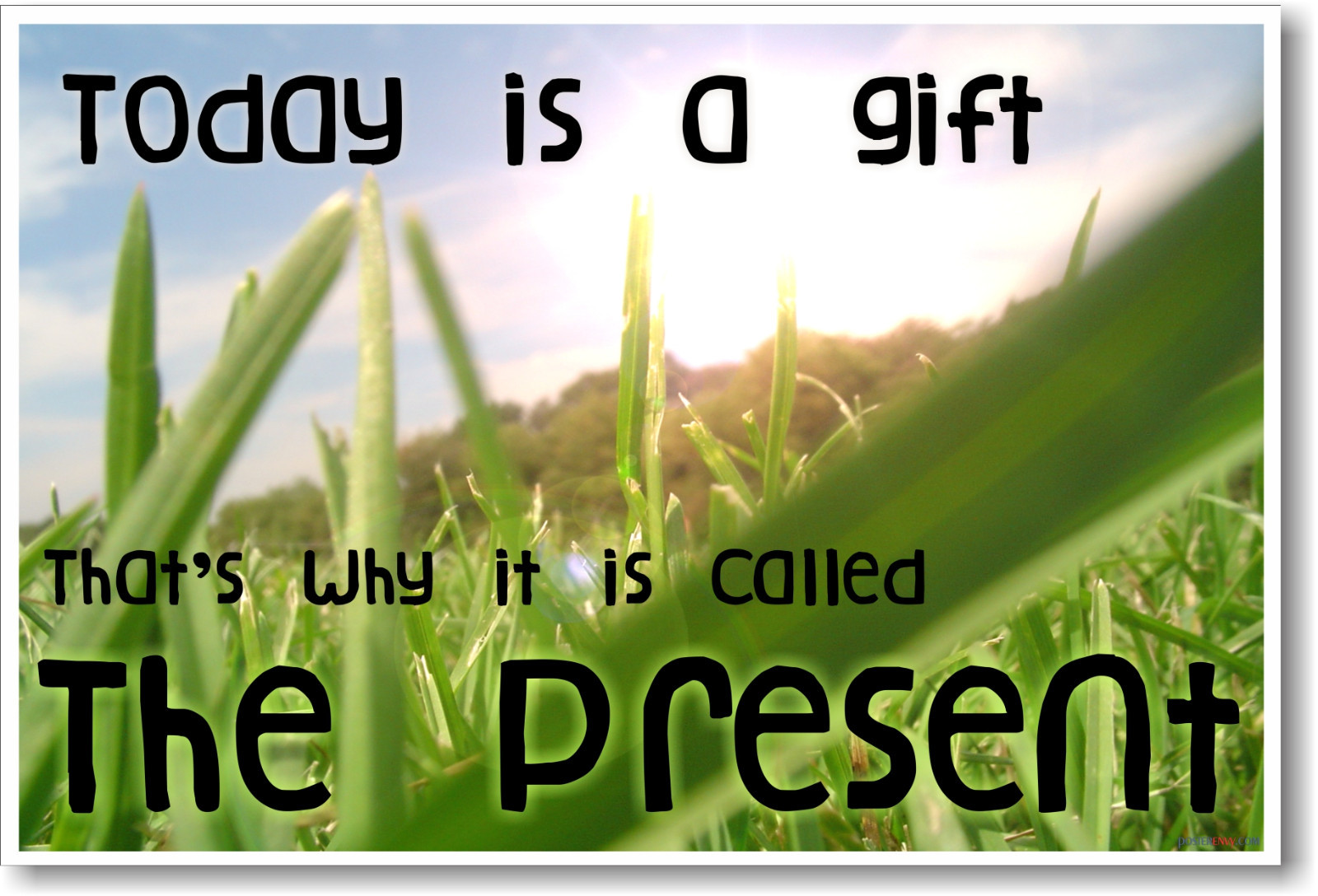 Today Is a Gift - NEW Classroom School Motivational POSTER