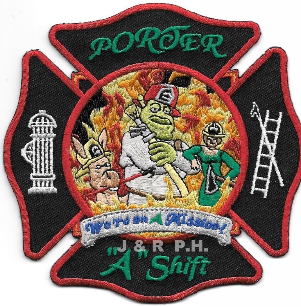 Porter  "A" Shift  - "We're On A Mission", Texas (4.5" x 4.5" size) fire patch