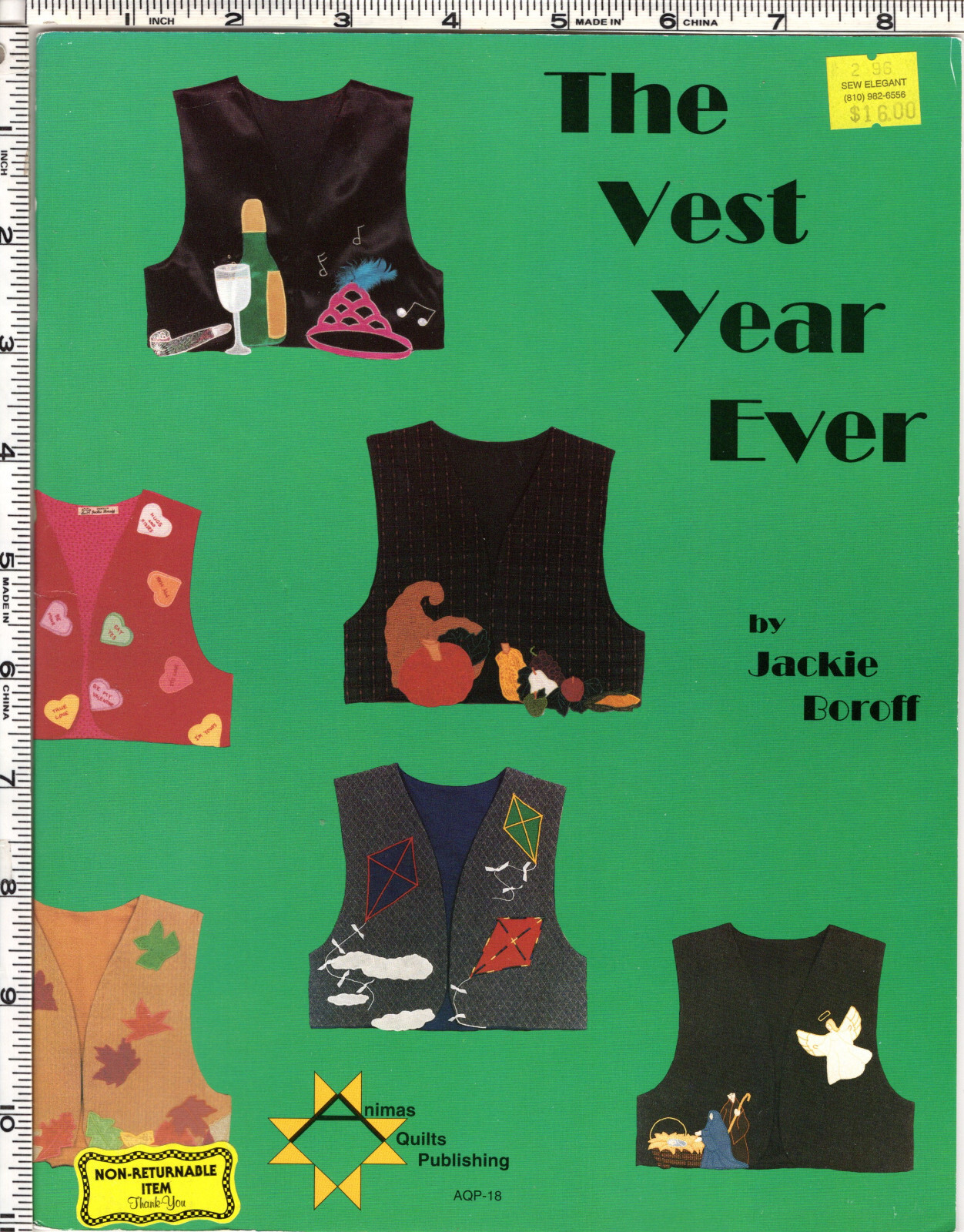 "The Vest Year Ever" ©1996 Animas Quilts Publishing Applique Sewing Book AQP-18