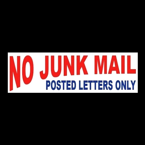 Funny "NO JUNK MAIL - POSTED LETTERS ONLY" no advertising WARNING STICKER sign