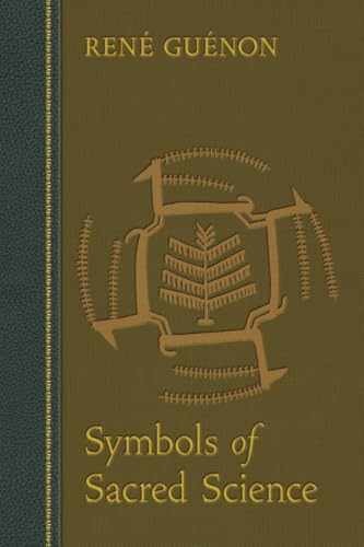 Symbols of Sacred Science - Paperback, by Rene Guenon - Very Good