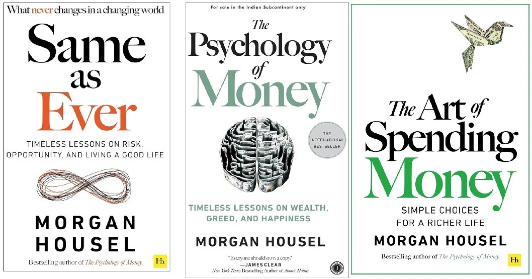 Morgan Housel 3 Books Set  Psychology of Money Same as Ever, Art of Spending PB
