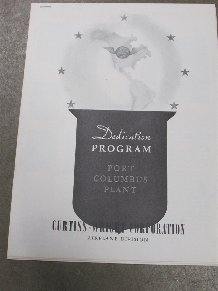 Curtis Wright Port Columbus Aircraft Plant Dedication Program NAA Booklet Repro