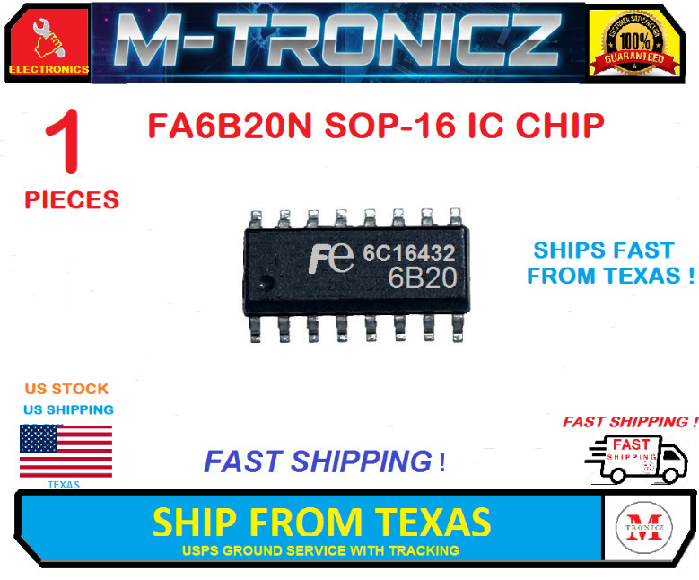 1PCS NEW  6B20 IC  FA6B20N SOP-16 IC CHIP SHIPS FAST FROM TEXAS