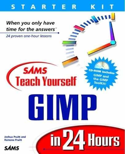 Sams Teach Yourself GIMP in 24 - Paperback, by Pruitt Joshua; Pruitt - Very Good
