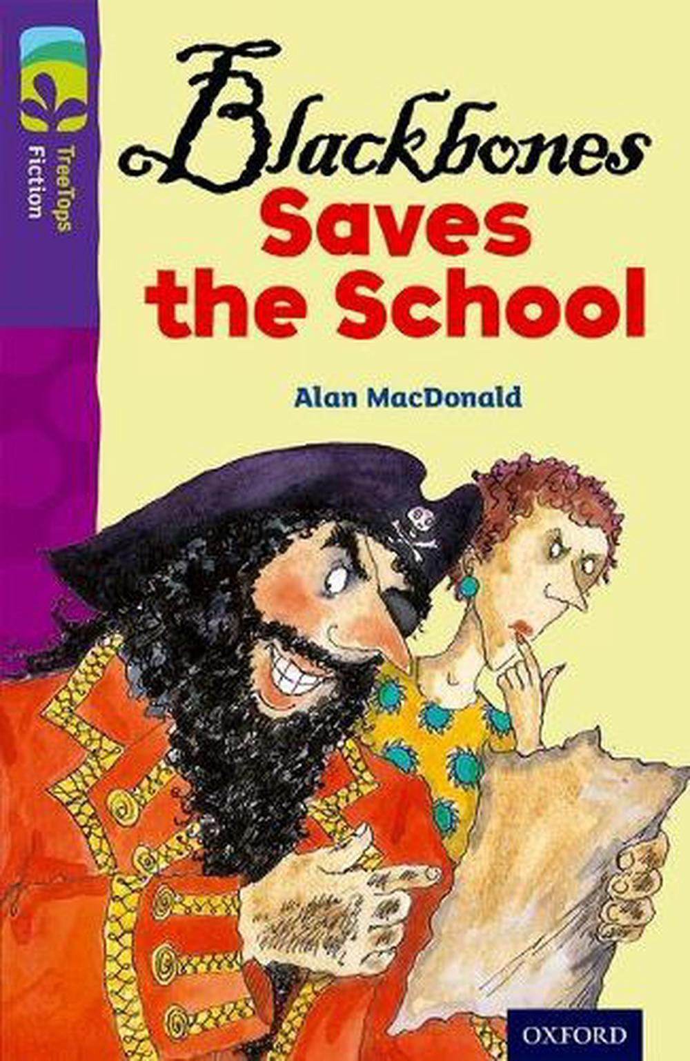 Oxford Reading Tree TreeTops Fiction: Level 11 More Pack A: Blackbones Saves the