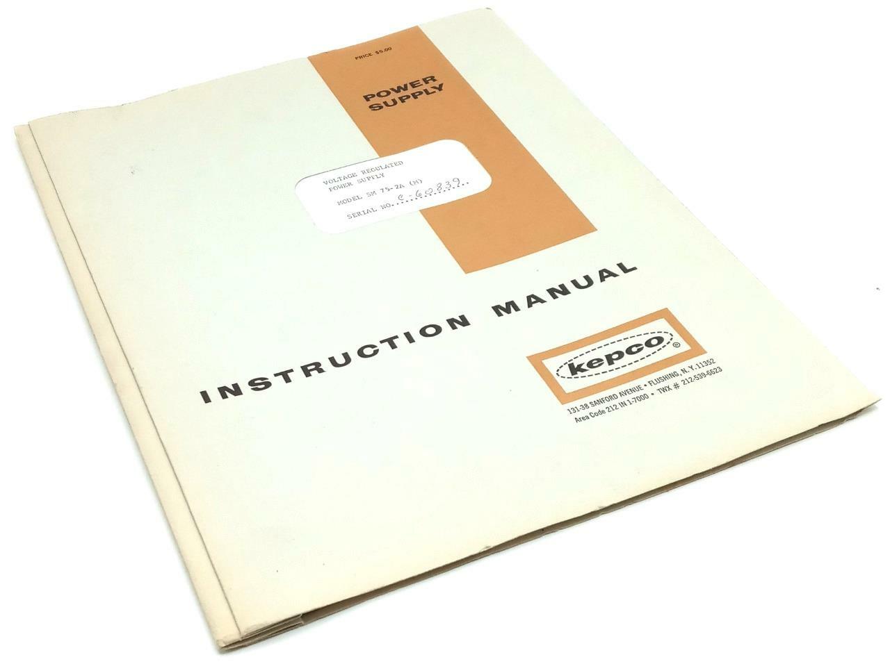 Kepco Model SM 72-2A Voltage Regulated Power Supply Instruction Manual
