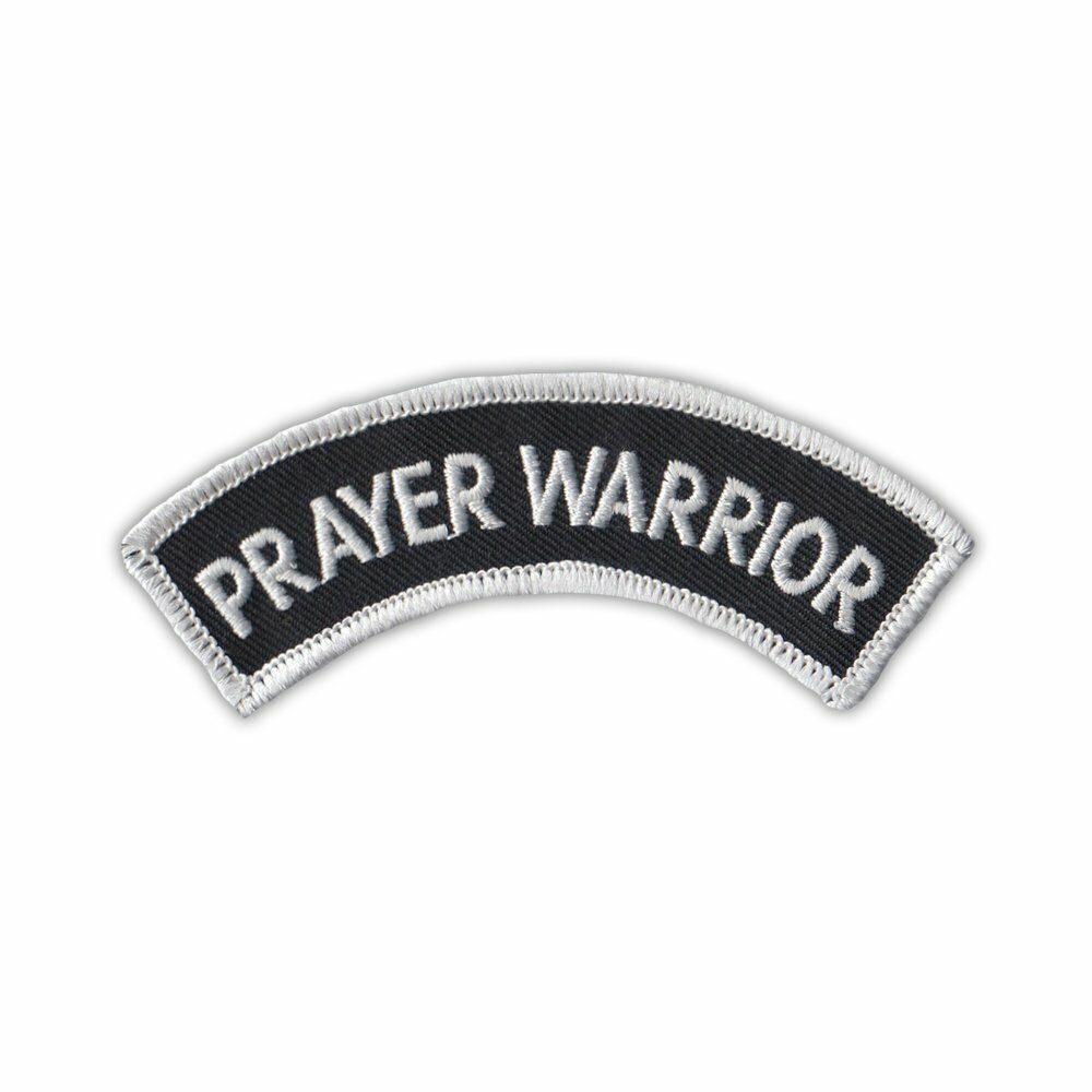 Patch, Embroidered, Prayer Warrior Mini Rocker Arch, 4" X 1"