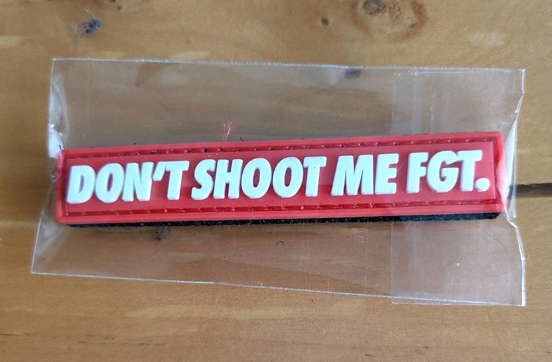 Dirty Kid Don't Shoot Me Fgt. Patch Supreme Wrmfzy Qilo Tactical Super FOG NEW