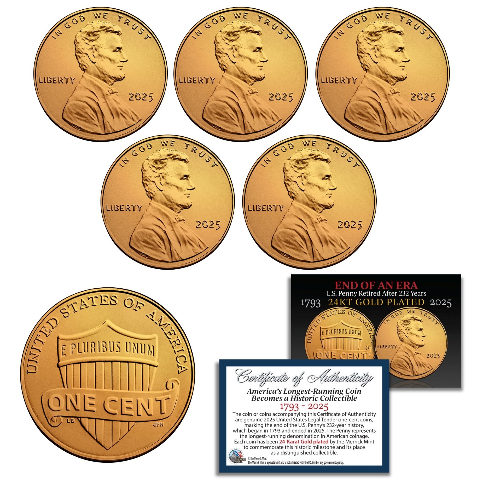 2025 US Penny Cent Uncirculated w/COA - 24K Gold Plated - Last Issue - QTY: 5 *