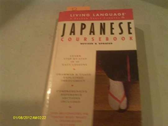 Basic Japanese Coursebook: Revised - Paperback, by Living Language - Very Good