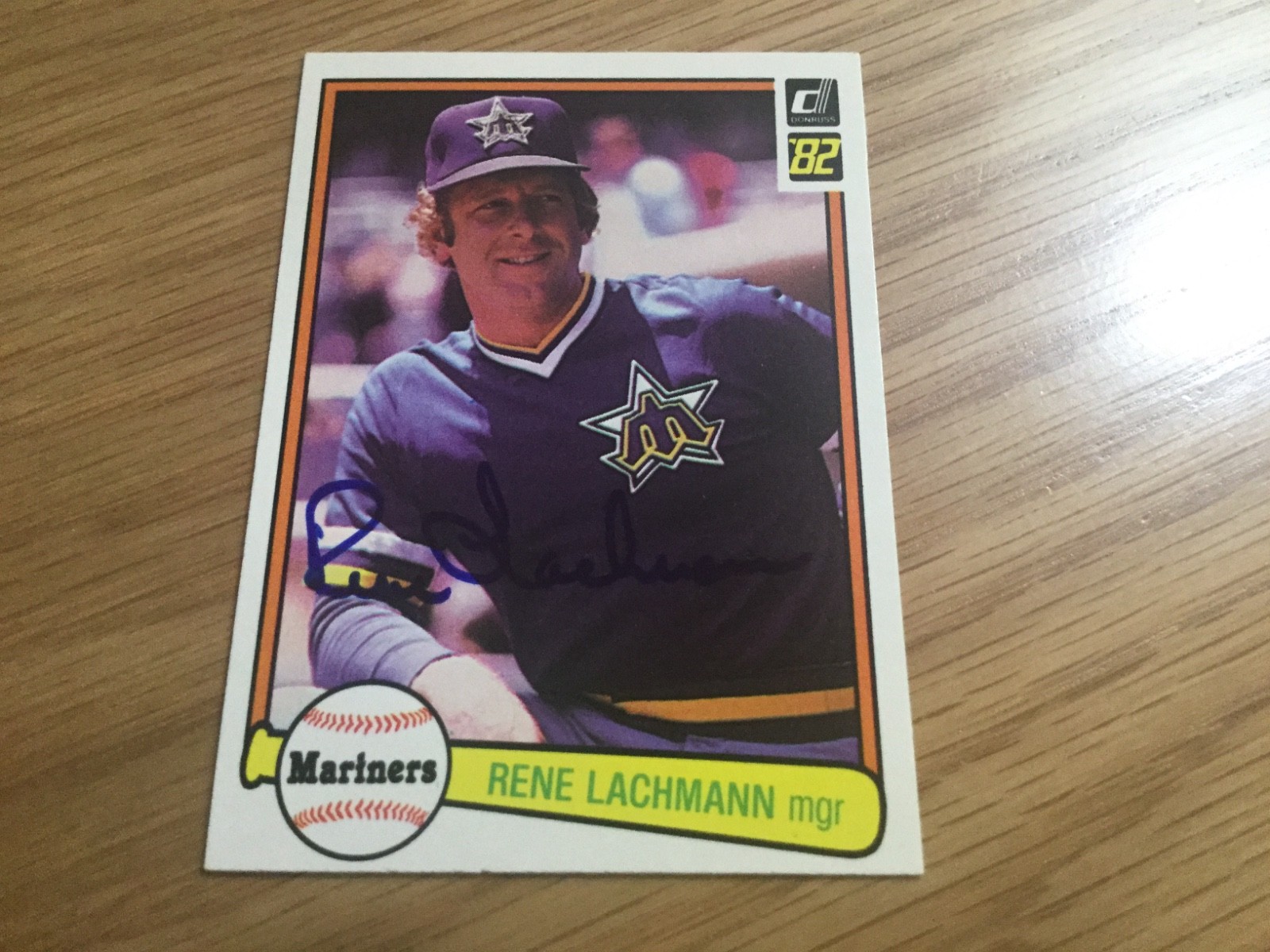 1982 Donruss Rene Lachemann  Autographed Baseball Card Mariners #600