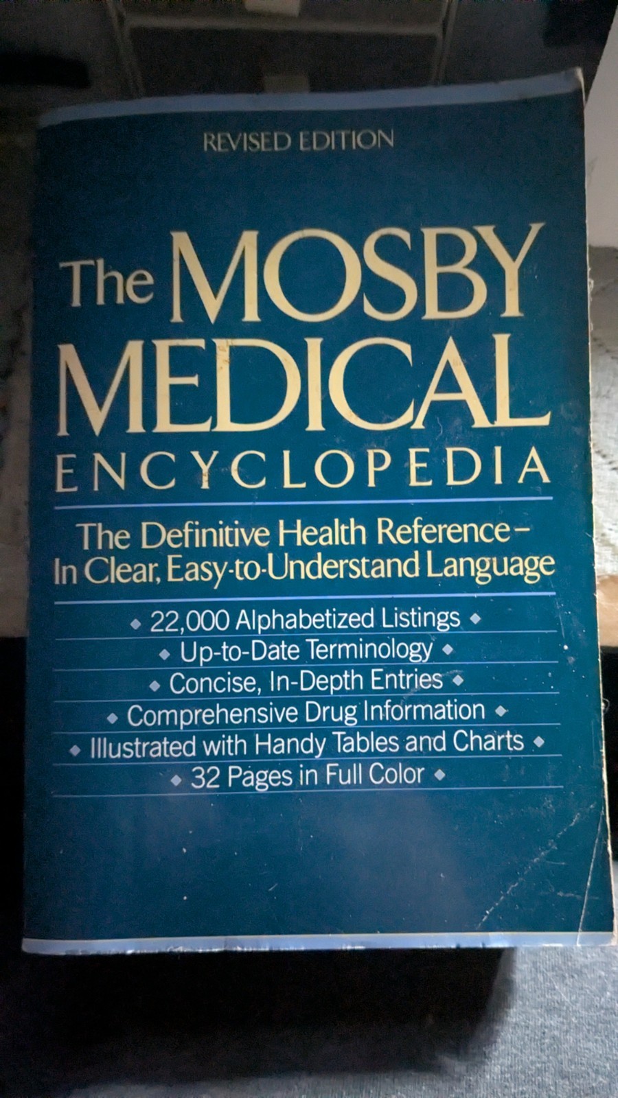 The Mosby Medical Encyclopedia Revised Edition 1992