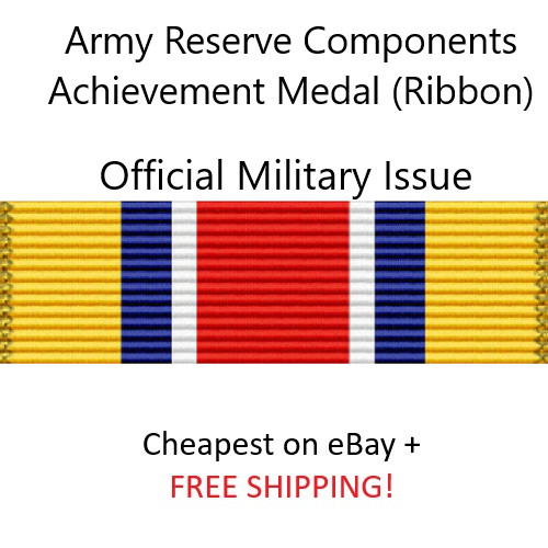 Army Reserve Components Achievement Medal - OFFICIAL ISSUE (RIBBON ONLY)