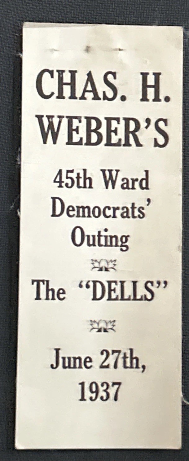 Charles H. Weber 45th Ward Democrats’ Outing The Dells 1937 Chicago ribbon