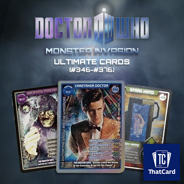 Dr Doctor Who Monster Invasion - Pick Ultimate Limited Edition Cards - 346-476