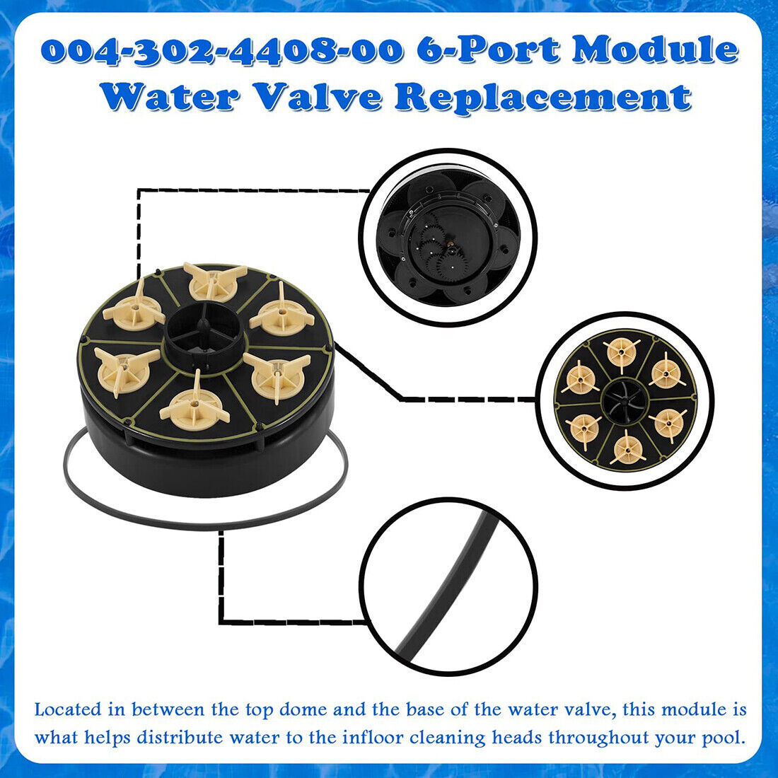 004-302-4408-00 6 Port Module Water Valve for Paramount for Floor Pool Cleaning