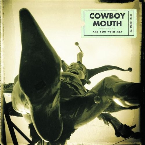 Are You With Me - Audio CD By Cowboy Mouth - GOOD