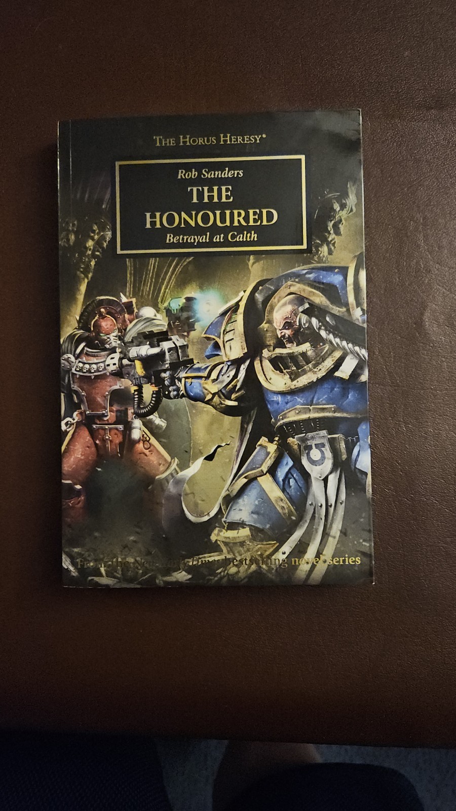 The Horus Heresy The Honoured Betrayal at Calth