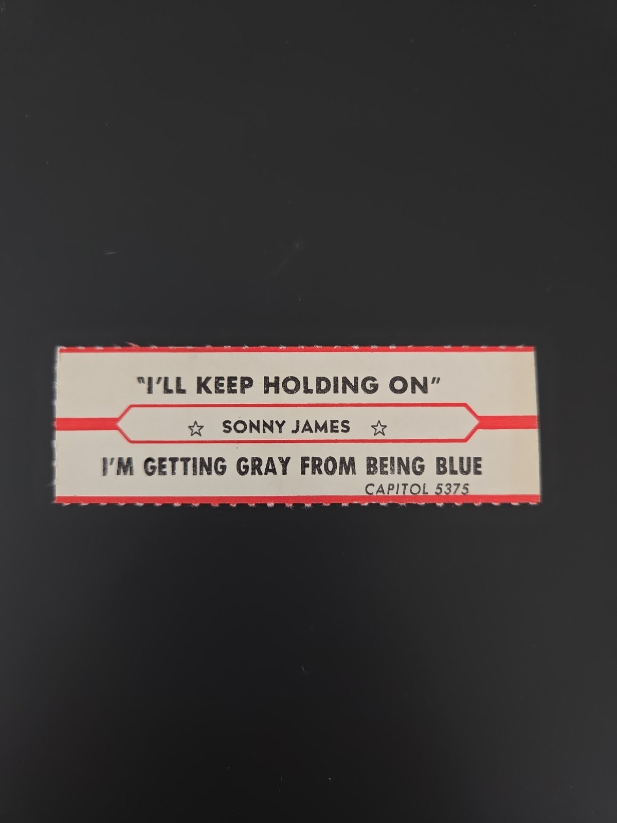 VTG Jukebox Title Strip SONNY JAMES~I'll Keep Holding On/I'm Getting Gray...1965