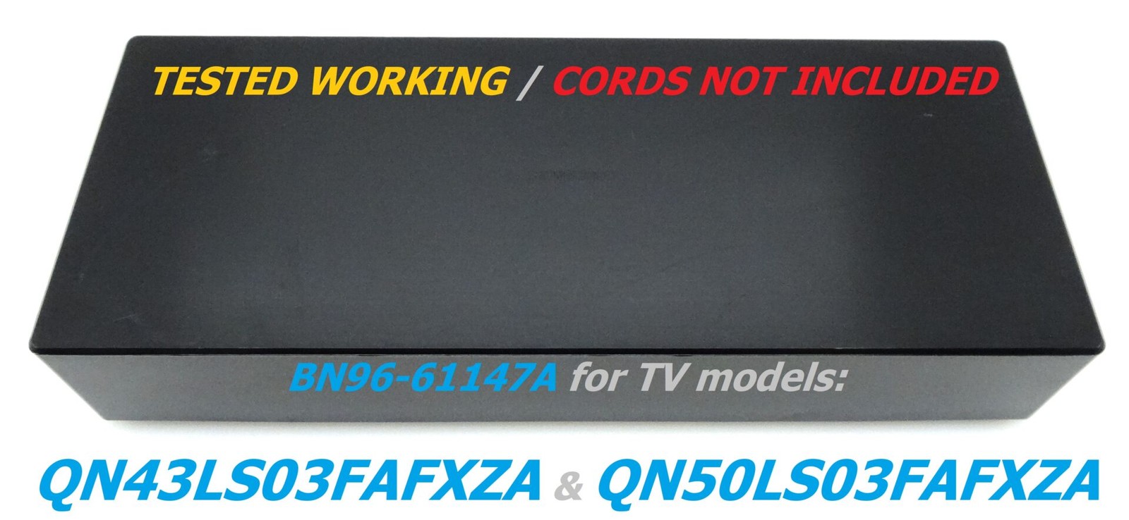 Samsung QN43LS03FAF QN50LS03FAF One Connect BN96-61147A | TESTED | NO CORDS