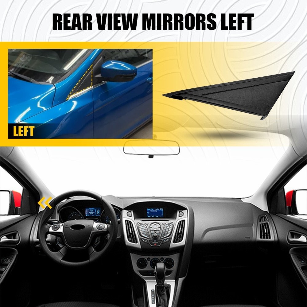 For Ford Focus 2012 2013-2018 Left Mirror Side Corner Triangle Cover Pillar Trim